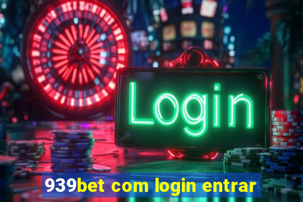 939bet com login entrar